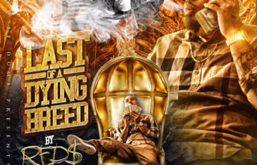 (Mixtape) RED$ – Last Of A Dying Breed @dbd_dummie