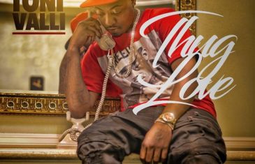[Single] Toni Valli – Thug Love @Toni_Valli
