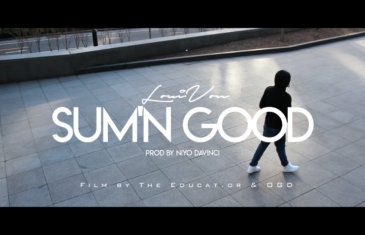 (Video) LouiVon – Sum’n Good  @RealLouiVon