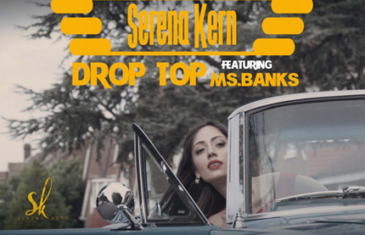 (Video) Serena Kern – Drop Top ft. Ms Banks @Serena_Kern @MsBanks94