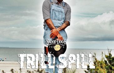 Snoop Dogg Presents: “Trill Spill” A Clay James EP @WhoIsClayJames