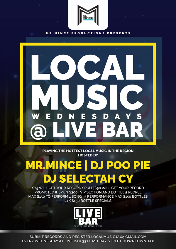 [Event] #Jacksonville, FL Local Music Wednesdays at @livebarjax | @MrMinceProInc @MrMince94 @SelectahCy