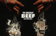 (Audio) Tee Grizzley Feat. Meek Mill “Beef” @Tee_Grizzley @MeekMill
