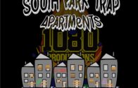 (Video) South Park Trap- Apartments @Southparktrap