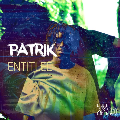 [Audio] Patrik – Entitled