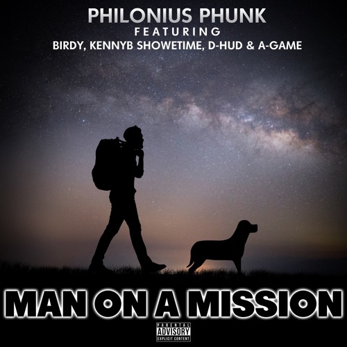 [Audio] Philonius Phunk – Man On A Mission  @PhiloniusPhunk