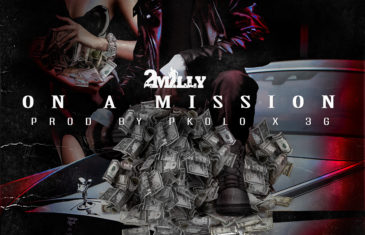 (Audio) 2Milly – On A Mission @2__Milly