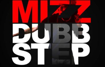 MIZZ single “Dubb Step” official promo @Mizz_World3