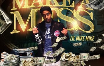 [Video] Lil Mike Mike – Make a Me$$ (prod by Helluvah) @lilmikemikecn