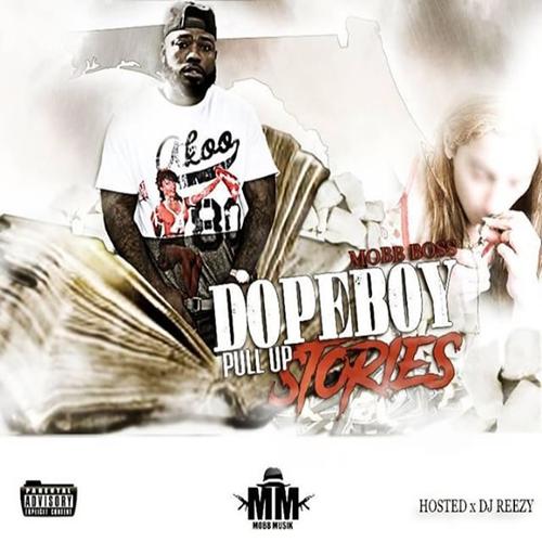 Listen To Mobb Boss “DopeBoy Pull Up Stories” | @BishopRJohnson1
