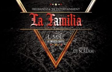 (Mixtape) Maceo (@maceoworld) / Freebandz presents “LAFAMILIA” hosted by @djscream