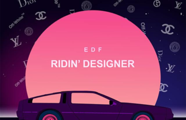 Houston Native EDF Releases “Ridin Designer” Project @imedf