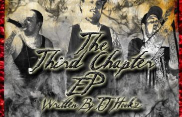 (EP) TJ Hookz – “The Third Chapter” @TheOnlyTJHookz