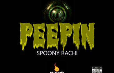 [Single] Spoony Rachi – “Peepin” | @RachiLyfe