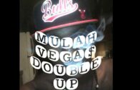 Mulah Vega$ – DOUBLE UP  (IG:@mulahvegas)