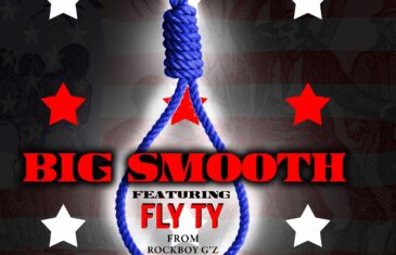 Big Smooth x FlyTy “Set My People Free” Anthem