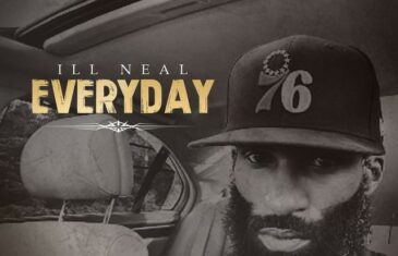 South Carolina Lyricist Ill Neal Drops “Everyday” @illnealhiphop