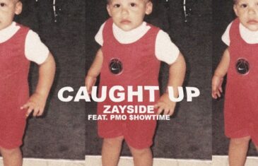 (Video) Zayside feat. PMO $howtime – “Caught Up” @zayside