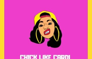 (Audio) Chedda Boss – Chick Like Cardi @cheddabmuzic