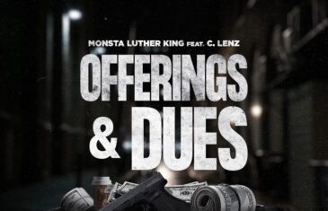 Monsta Luther King – Offerings & Dues