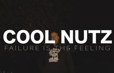 (Video) Cool Nutz – Failure Is The Feeling @CoolNutz