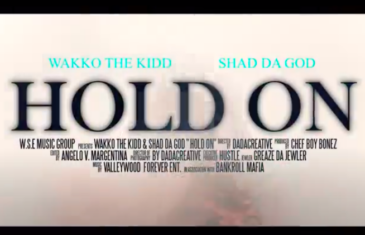 WAKKO THE KIDD “HOLD ON” FT. SHAD DA GOD (Official Music Video)