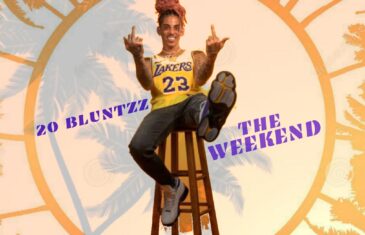 (Audio) 20 Bluntzz – “The Weekend” @20Bluntzz