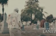 (Video) Billionaire Buck “Lanez”