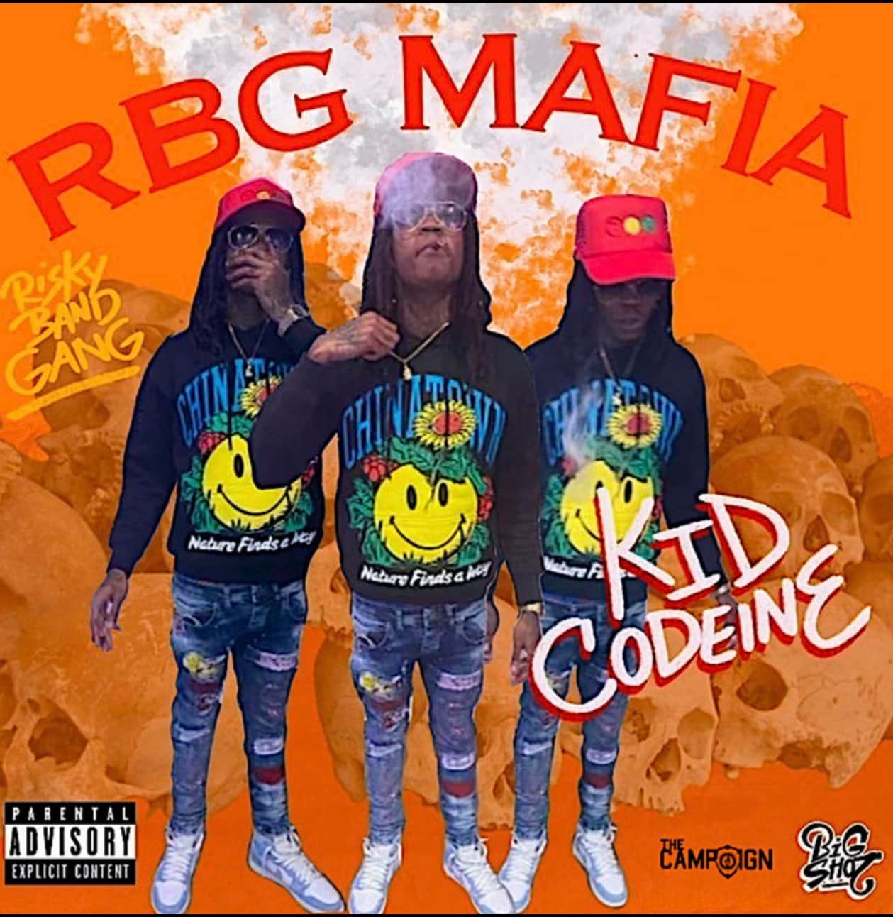 Kid Codeine – RBG Mafia