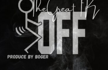 TheGreatTK X Boger “F Off” (Single)