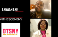 (Interview) LENAAH LEE INTERVIEW With OnTheSceneNY @lenaahlee24