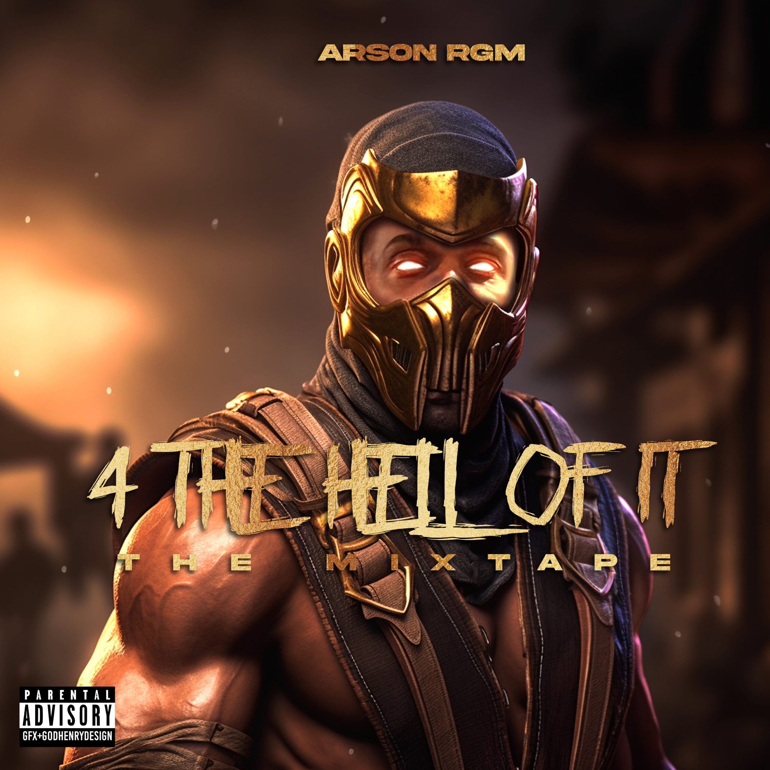 Arson RGM – 4 The Hell Of It The Mixtape