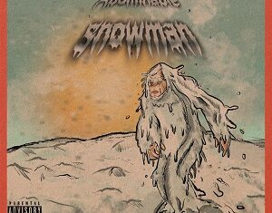 (Album) Showtime Ramon – Abominable Snowman @ShowtimeRamon
