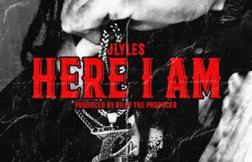 (Audio) J Lyles – Here I am @iamjlyles