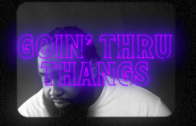 (Video) MaDrique – Goin’ Thru Thangs (feat. Kyhrih) @MadriqueSanders